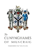 Cover: The Cunynghames of Milncraig - Loose Chippings Books