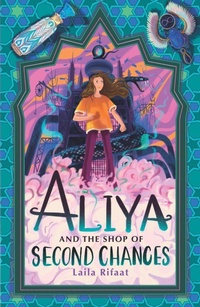 Abbildung von: Aliya and the Shop of Second Chances - Chicken House Ltd