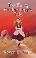 Cover: The Fairy Godmother's Tale - Legacy Books Press