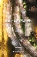 Cover: Cities of Words - Indigo Dreams Publishing