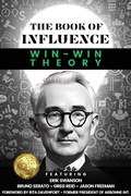 Cover: THE BOOK OF INFLUENCE - Win-Win Theory - Integrity Publishing (WA)