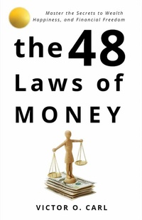 Abbildung von: The 48 Laws of Money - 48LOL Publishers