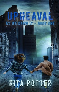 Enlarge image Cover: Upheaval: Book One - As we know it - SapphireBooks