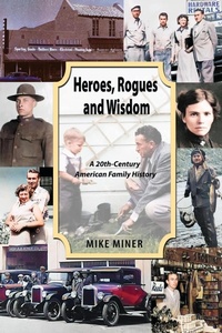 Abbildung von: Heroes, Rogues and Wisdom - Fideli Publishing Inc.