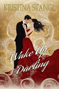 Enlarge image Cover: Wake Up, Darling - Kristina Stangl