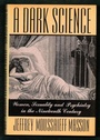 Cover: A Dark Science: - Histria Academic