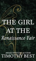 Cover: The Girl at the Renaissance Fair - Harbor Lane Books, LLC.