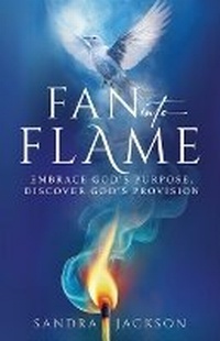 Enlarge image Cover: Fan Into Flame - Eagles Global Publishing