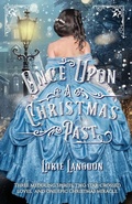 Cover: Once Upon A Christmas Past - Quill & Flame Publishing House