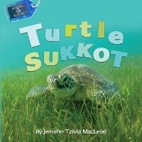 Enlarge image Cover: Turtle Sukkot - Safer Editions