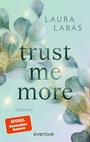 Cover: Trust Me More - Piper ebooks