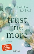 Cover: Trust Me More - Piper ebooks