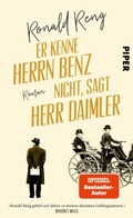Cover: Er kenne Herrn Benz nicht, sagt Herr Daimler - Piper ebooks