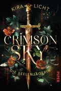 Cover: Crimson Sky - Die Seelenj&auml;gerin - Piper ebooks