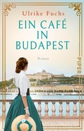 Cover: Ein Caf&eacute; in Budapest - Piper ebooks