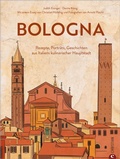 Cover: Bologna. Die Kultrezepte - Christian Verlag