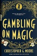 Cover: Gambling on Magic - Asia Document Bureau Ltd.