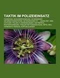 Bild: Taktik Im Polizeieinsatz - Books LLC, Wiki Series
