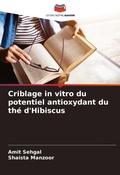 Cover: Criblage in vitro du potentiel antioxydant du the d'Hibiscus - Editions Notre Savoir