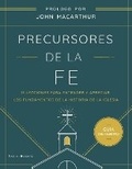 Cover: Precursores de la Fe Guia maestro - Palabras de Gracia