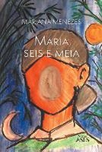Abbildung von: Maria seis e meia - Ases Da Literatura