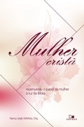 Cover: Mulher crist&atilde; - Vida Nova