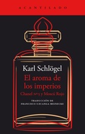 Cover: El aroma de los imperios - Acantilado