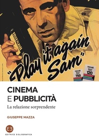 Abbildung von: Cinema e pubblicita - Editrice Bibliografica