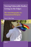 Cover: Voicing Vulnerable Bodies Living on the Edges - Brill