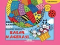 Cover: Ugurb&ouml;cegi Sevecen Ile Salyangoz Tomurcuk 19 - Balon Macerasi - Yapi Kredi Yayinlari