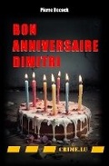 Cover: Bon anniversaire Dimitri - Crime.Lu