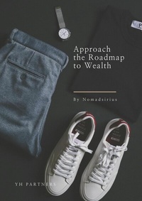 Enlarge image Cover: Approach the Roadmap to Wealth - YH Partners