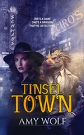 Cover: Tinseltown (Fame and Flames, #2) - Amy Wolf