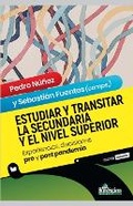 Cover: Estudiar y transitar la Secundaria y el Nivel Superior - Draft2digital