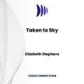 Cover: Taken to Sky - DREAMSCAPE MEDIA