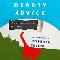 Enlarge image Cover: Deadly Advice - DREAMSCAPE MEDIA
