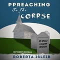 Cover: Preaching to the Corpse - DREAMSCAPE MEDIA