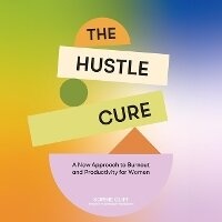 Abbildung von: The Hustle Cure - DREAMSCAPE MEDIA