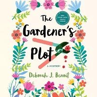Enlarge image Cover: The Gardener's Plot - DREAMSCAPE MEDIA