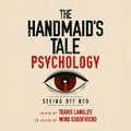 Cover: The Handmaid's Tale Psychology - DREAMSCAPE MEDIA