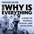 Cover: The Why Is Everything - Ascent Audio