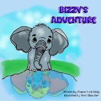 Enlarge image Cover: Bizzy's Adventure - Joyful Journey Press