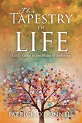 Cover: The Tapestry of Life - Xulon Press