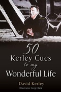Cover: 50 Kerley Cues to My Wonderful Life - Xulon Press
