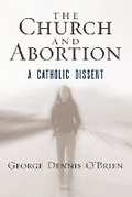 Cover: The Church and Abortion - Rowman & Littlefield Publishers