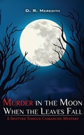Cover: Murder in the Moon When the Leaves Fall - Franklin Pub.