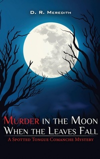 Enlarge image Cover: Murder in the Moon When the Leaves Fall - Franklin Pub.