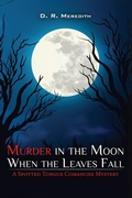 Cover: Murder in the Moon When the Leaves Fall - Franklin Pub.