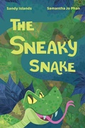 Cover: The Sneaky Snake - Writers Branding LLC