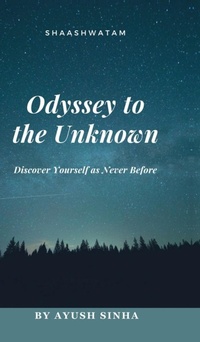 Enlarge image Cover: Odyssey to the Unknown - Notion Press